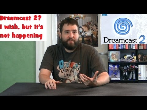 Sega Dreamcast 2 - I Wish It Was Real, But It Isn't - Adam Koralik