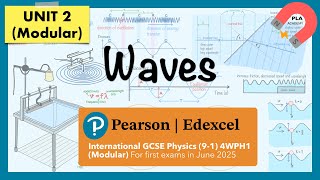 Edexcel IGCSE Physics (9-1) UNIT 2: 5 Waves Revision  (Modular) 4WPH1