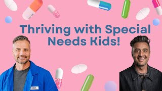 Episode 13: Parenting Wins & Woes: Thriving With Special Needs Kids!