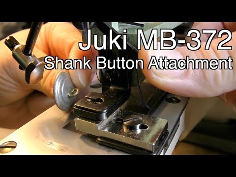 Shank Button Attachment for Juki MB-372 Industrial Button Sewing Machine