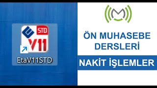ETA V11 - Kasa Nakit Tahsilat ve Ödeme İşlemleri