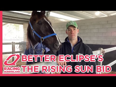 Better Eclipse ready to roll in The Rising Sun