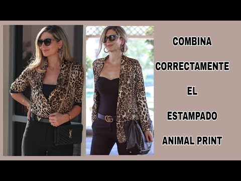 OUTFITS ANIMAL PRINT COMO COMBINAR PRENDAS ANIMAL PRINT MODA Y TENDENCIAS 2021