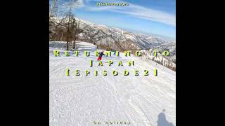 2026 Returning to Japan - short - (Episode 2: Naeba Ski Resort) #naeba