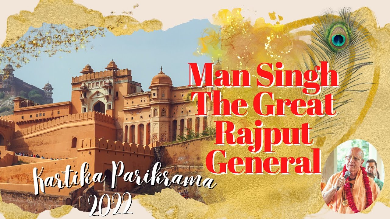 Man Singh The Great Rajput General