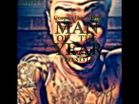Coupe Tha Major x #MOTY (Man Of The Year)