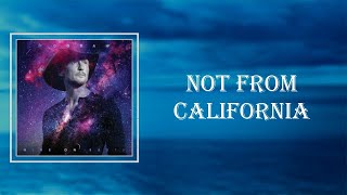 Tim McGraw - Not From California (Lyrics) 🎵