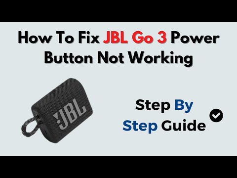 How to Fix JBL Go 3 Power Button Not Working – Hardware Reset & Battery Check