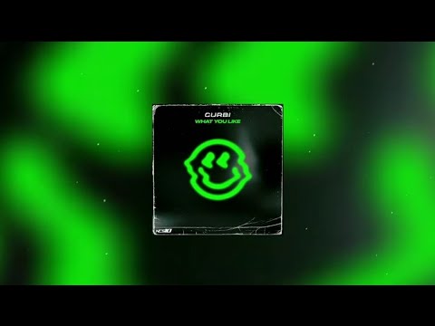 Curbi - What You Like [NCS10 Release] (Preview/First drop)