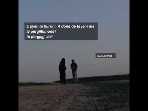 𝑮𝒓𝒖𝒂𝒋𝒂 𝒊𝒎𝒆, 𝒕𝒊 𝒋𝒆 𝒅𝒉𝒖𝒓𝒂𝒕𝒂 𝒎𝒆̈ 𝒆 𝒃𝒖𝒌𝒖𝒓 𝒆 𝑨𝒍𝒍-𝒍𝒍𝒂𝒉𝒖𝒕 𝒑𝒆̈𝒓 𝒎𝒖𝒂ꨄ︎