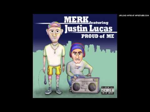 Merk emh$ (Garrett) - Proud of Me ft. Justin Lucas