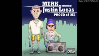 Merk emh$ (Garrett) - Proud of Me ft. Justin Lucas