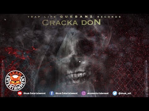 Cracka Don - Evil Movie (Life Story Pt. 3) [Solid Truth Riddim] July 2019