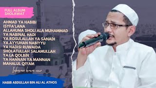 Download lagu FULL ALBUM OF SHOLAWAT HABIB ABDULLAH BIN ALI AL ATHOS HD AUDIO IRBAMA HMM NEW mp3
