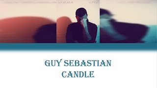 Guy Sebastian || Candle lyrics