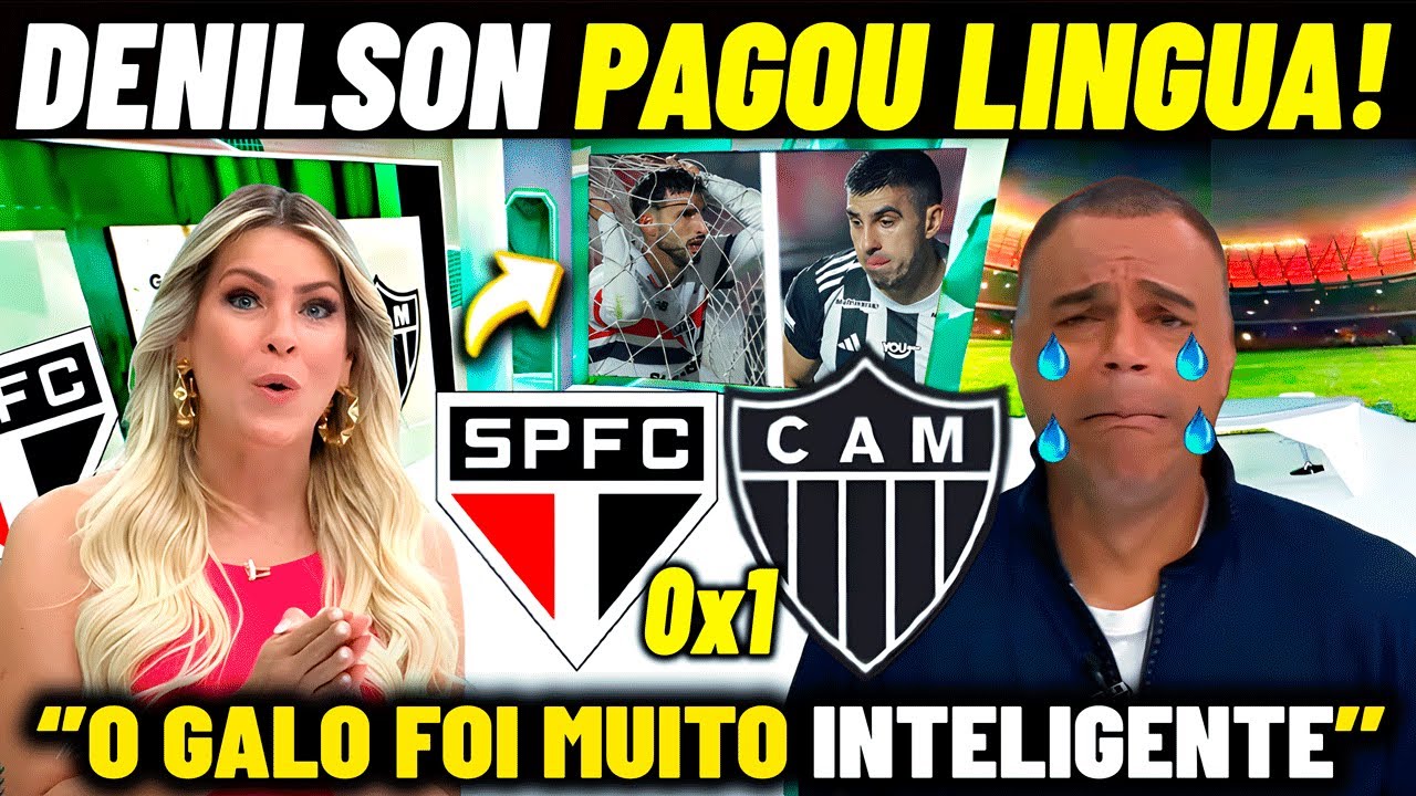 RENATA E DENISLSON SURPRESOS COM O GALO! SÃO PAULO 0X1 ATLÉTICO MINEIRO NOTICIAS DO GALO HOJE