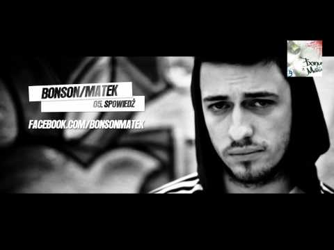 05. Bonson / Matek - Spowiedź