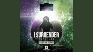 I Surrender (Mr. G! &amp; Critical Strikez Remix)