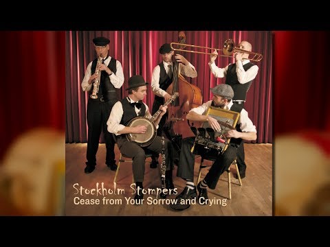 Stockholm Stompers - Cease from Your Sorrow and Crying (2014) Album Preview