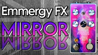 Video thumbnail for Emmergy FX Mirror Mirror - dual delay by Pedal Experiments