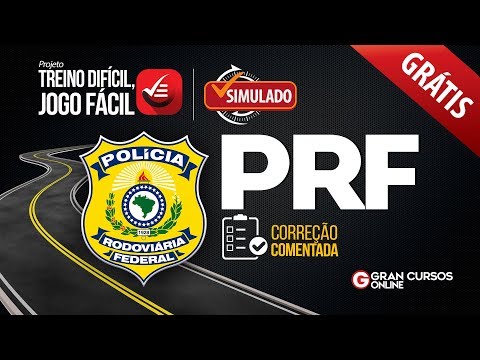 Correção Simulado PRF II - Treino Difícil, Jogo Fácil