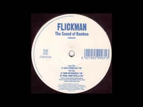 Flickman - The Sound Of Bamboo (Boo Extended Mix) (2000)