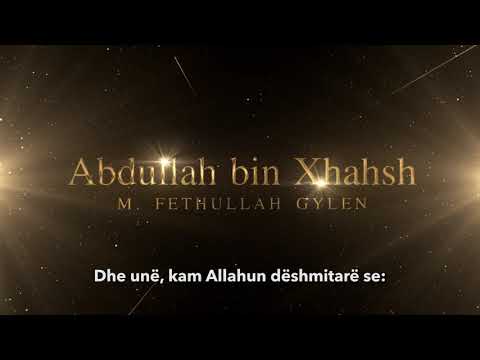 Fragment nga jeta e sahabëve, Abdullah bin  Xhahsh (r.a.),