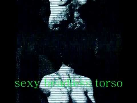 Sexy Headless Torso - by the Vegas Rhythm Kings
