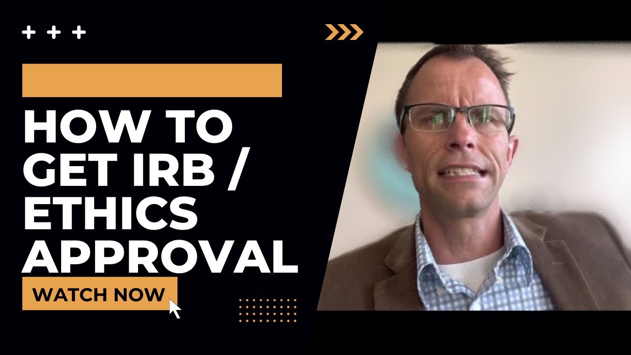 How To Get IRB (Ethics) Approval On Research: 6 Tips And Advice For Research Proposals & Papers