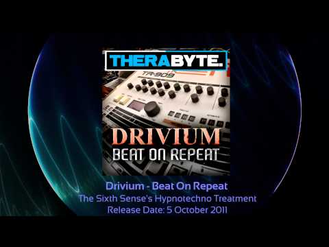TBYTE-031 02 Drivium - Beat On Repeat (The Sixth Sense's Hypnotechno Treatment)