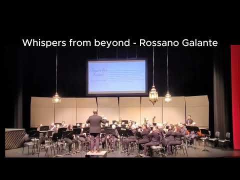 Whispers from beyond - Rossano Galante by Westwinds Bronze Band 2024 Spring Concert March 11, 24