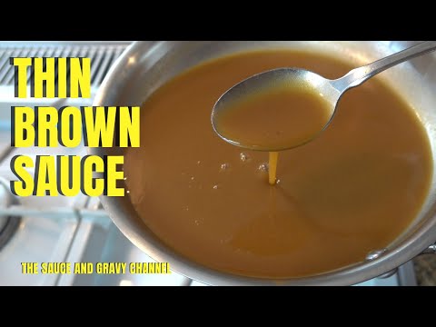 Thin Brown Sauce | Basic Brown Sauce made with veal stock | How to Make Thin Brown Sauce