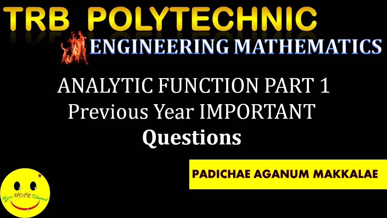 TRB MATHS /TRB POLYTECHNIC ENGINEERING MATHS / ANALYTIC FUNCTION PART 1 Previous Year  Questions