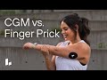How Is A CGM Different From A Finger Prick For Blood Sugar Monitoring