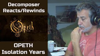 Old Composers Reacts to Opeth Isolation Years | Reaction and Analysis | Composers POV