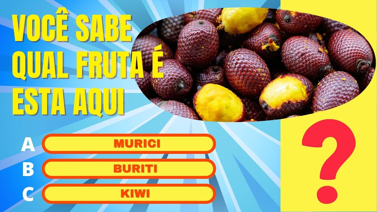 Qual é a Fruta CERTA? - Quantas frutas você conhece? - QUIZ DE FRUTAS -DIFICULDADE MÉDIA