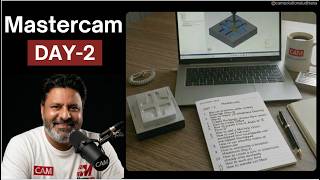 MASTERCAM DAY-2