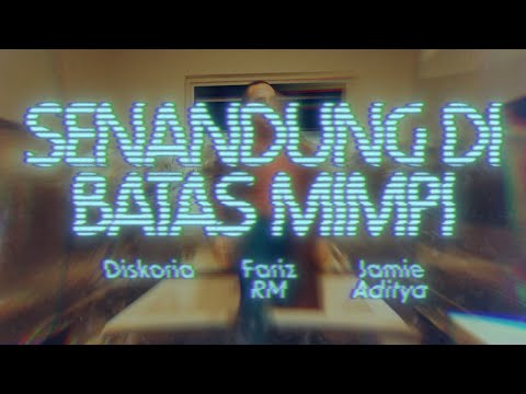 Diskoria,  Jamie Aditya — Senandung Dibatas Mimpi