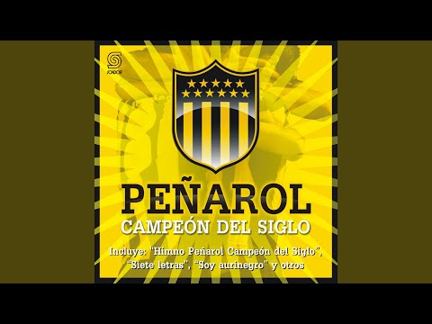 Himno Peñarol Campeón del Siglo
