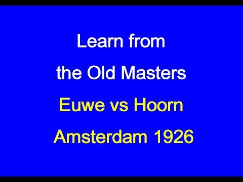Max Euwe vs Petrus Franciscus van Hoorn: Amsterdam 1926