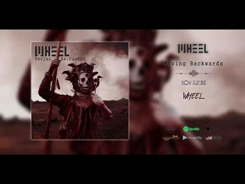 WHEEL - Moving Backwards | Full Album 2019! FFO : Karnivool - Tool.