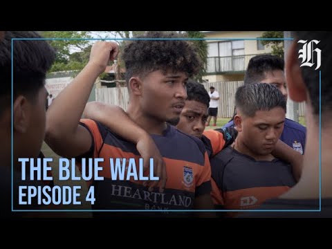 The Blue Wall - South Auckland High School Rugby Documentary Series - Episode 4 | nzherald.co.nz