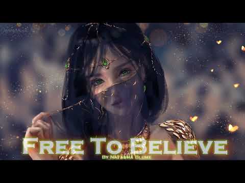EPIC POP | ''Free To Believe'' by Natasha Blume