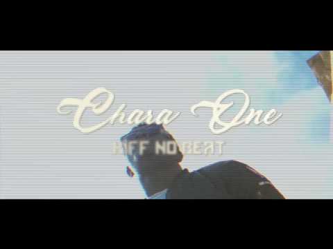 Chara One - Celle La ( ft Kiff no Beat ) Clip Officiel