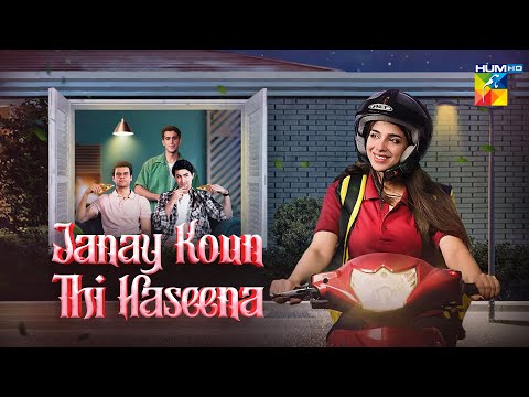 Janay Koun Thi Haseena -Telefilm [ Sonya Hussyn & Khaqan Shahnawaz ] Hum Comedy