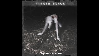 Virgin Black - Libera Eis Domine