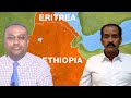 Anchor Media የኢትዮጵያና የኤርትራ ወቅታዊ ሁኔታ በኤርትራዊው ጋ�