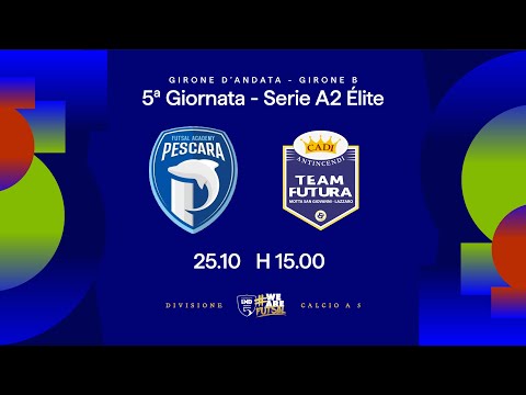 Academy Pescara-Cadi Antincendi Futura 8-2 | 5ª giornata | Serie A2 Élite 2025/2026 - Girone B