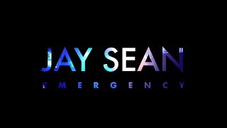 Jay Sean - EMERGENCY (Official Video)