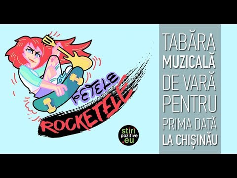 Tabăra muzicală de vară fetele “Rocketele”, pentru prima dată la Chișinău